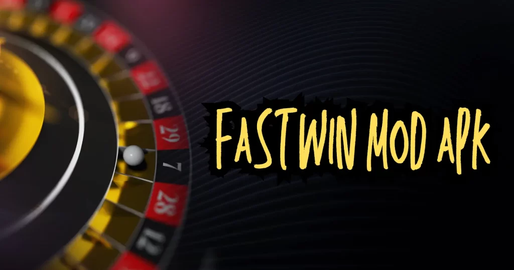 fastwin mod apk