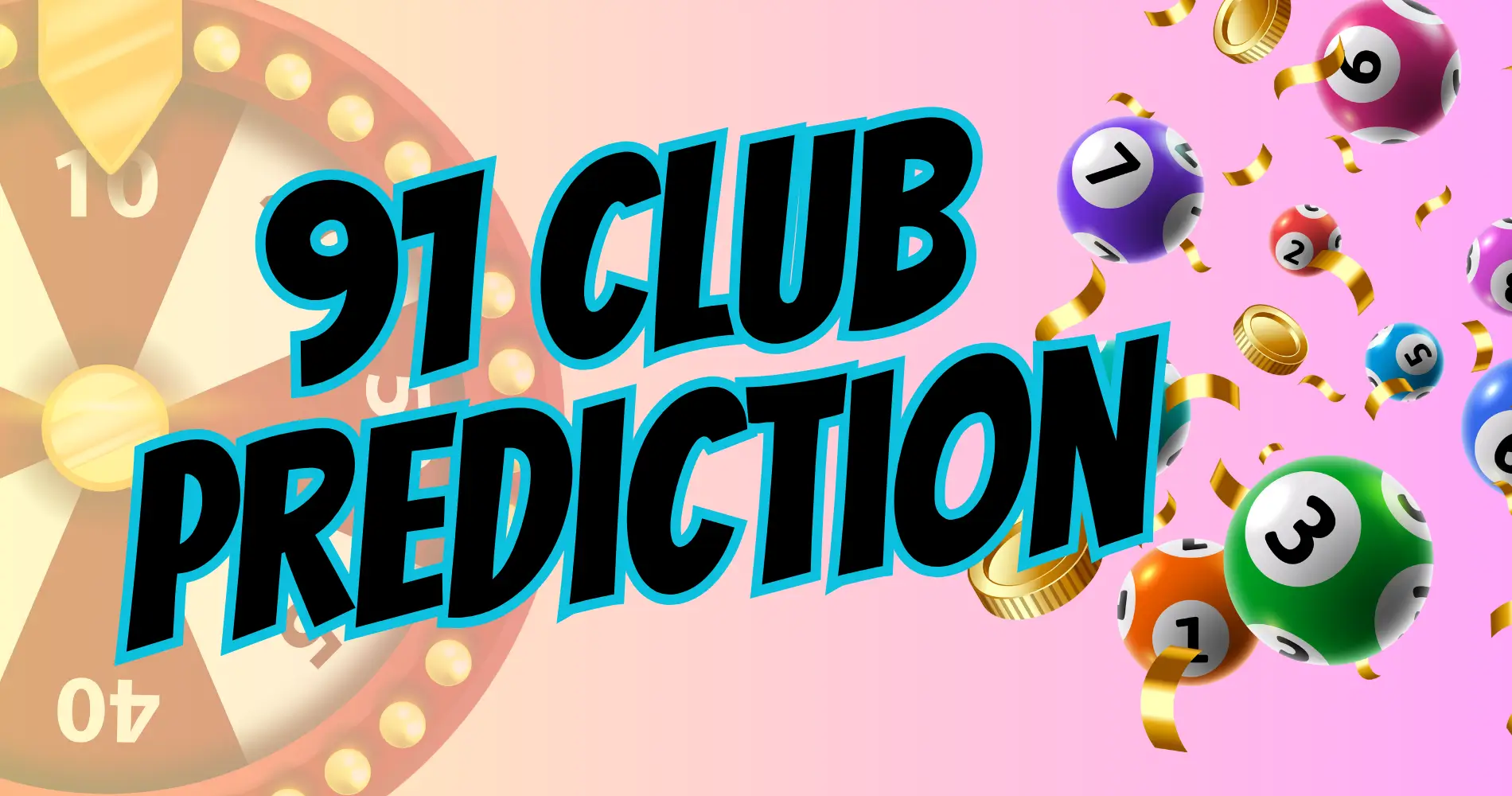 91 club prediction FI