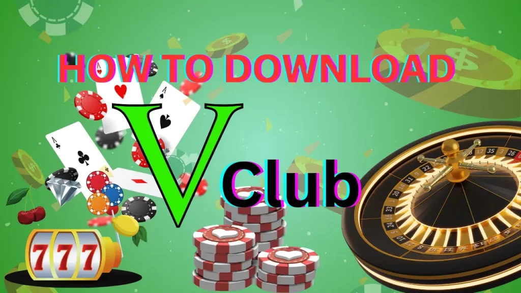 Step-by-Step Guide to the VClub Earning App Download and Install