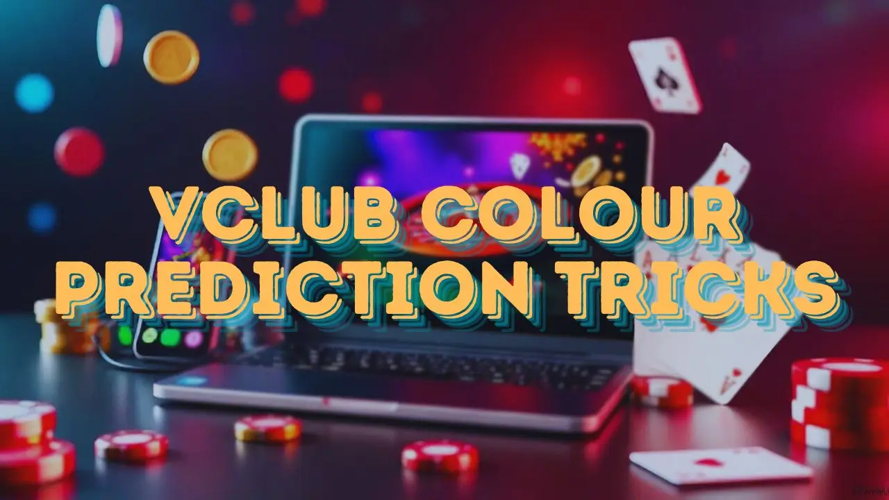 vclub colour prediction tricks