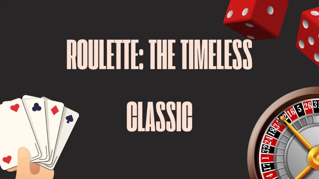 Roulette: The Big Daddy VIP Timeless Classic