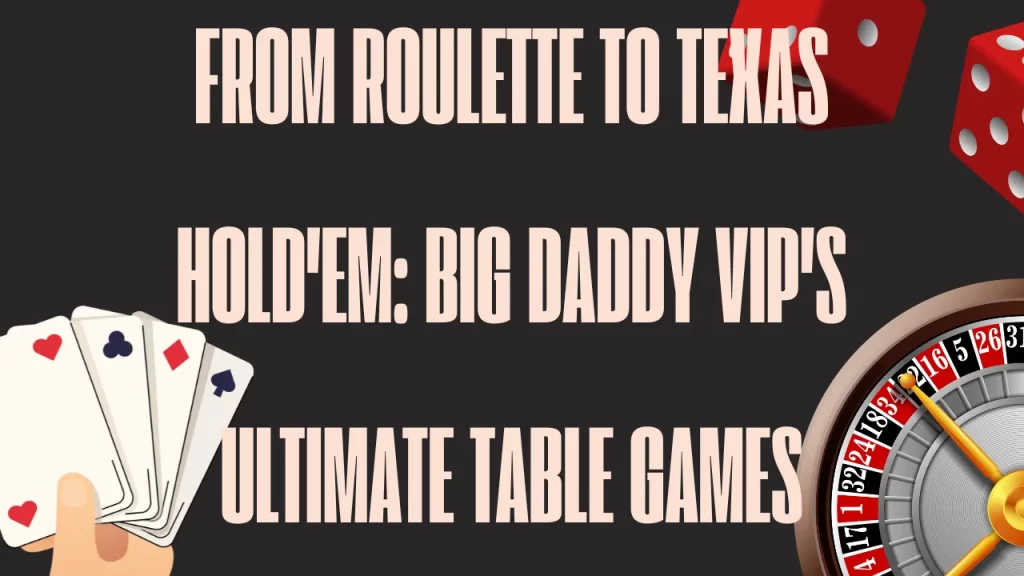 Big Daddy VIP