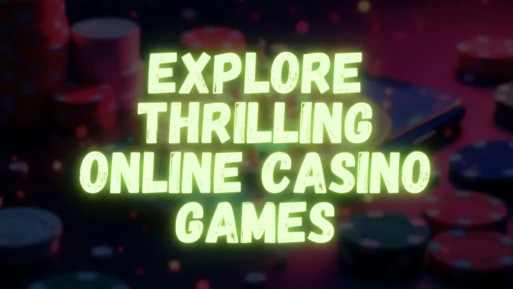 Discover the Best Online Casino Games on BDG Win