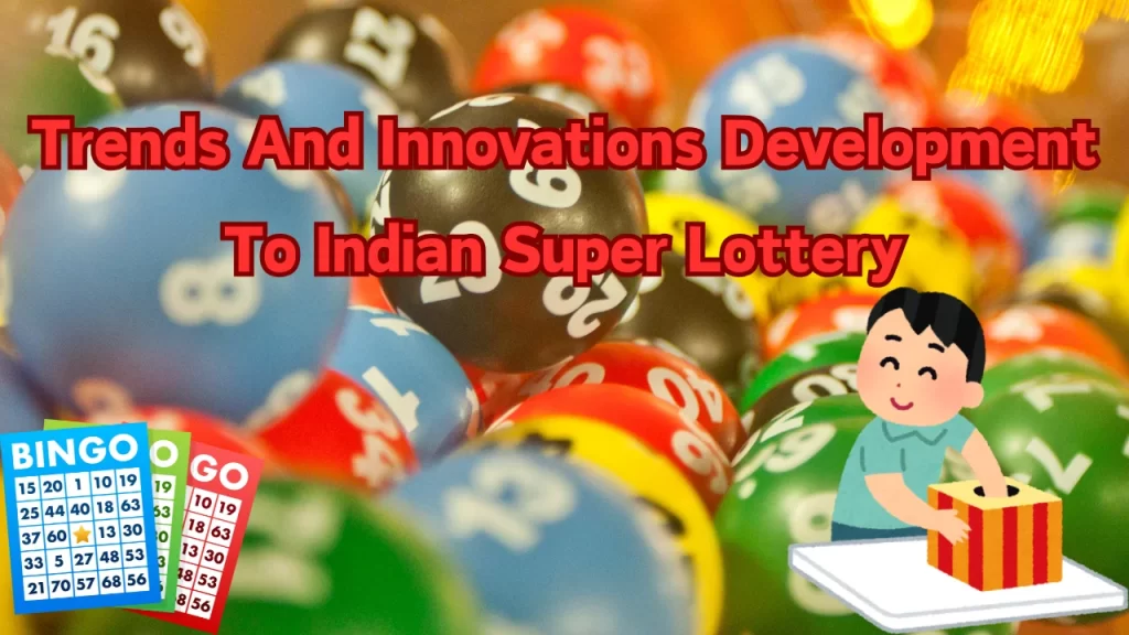 Indian Super Lottery