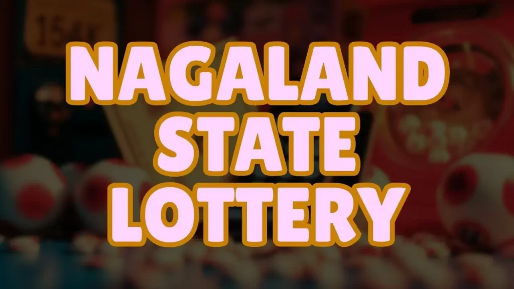 Nagaland State Lottery