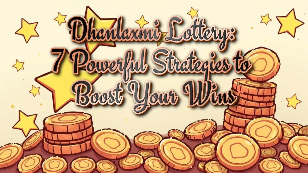 dhanlaxmi lottery