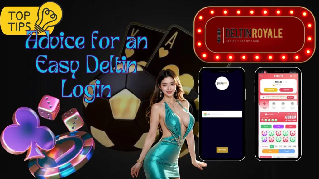 Advice for an Easy Deltin Login