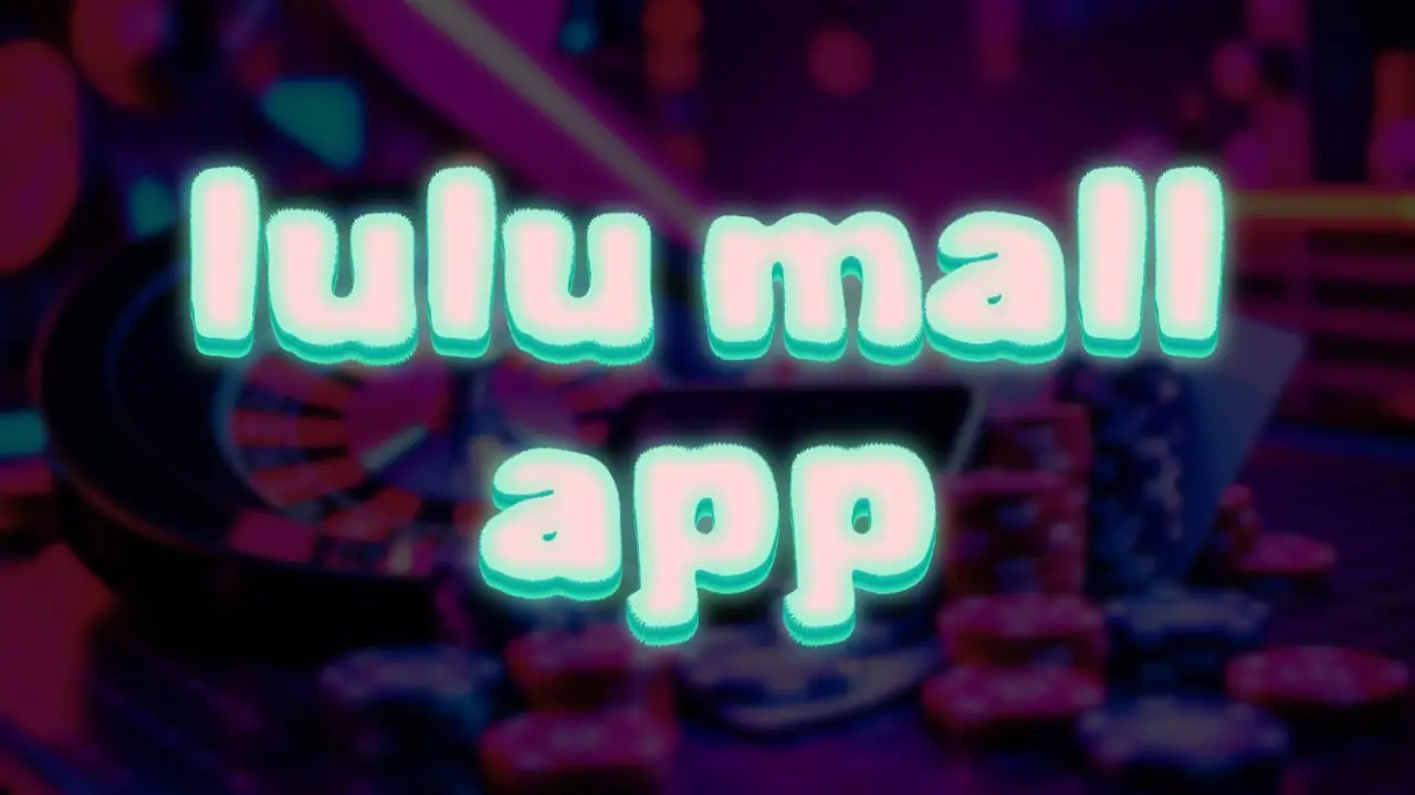 lulu mall app